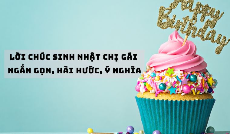 9 Loài Hoa Tặng Chị Gái Đẹp- Loài Hoa Tượng Trưng Cho Tình Chị Em loi-chuc-mung-sinh-nhat-chi-gai