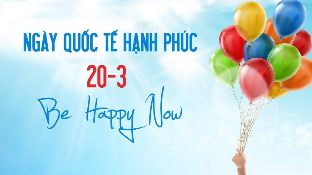 tim-hieu-ngay-quoc-te-hanh-phuc